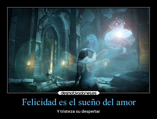 carteles felicidad amor felicidad amor suenos desmotivaciones