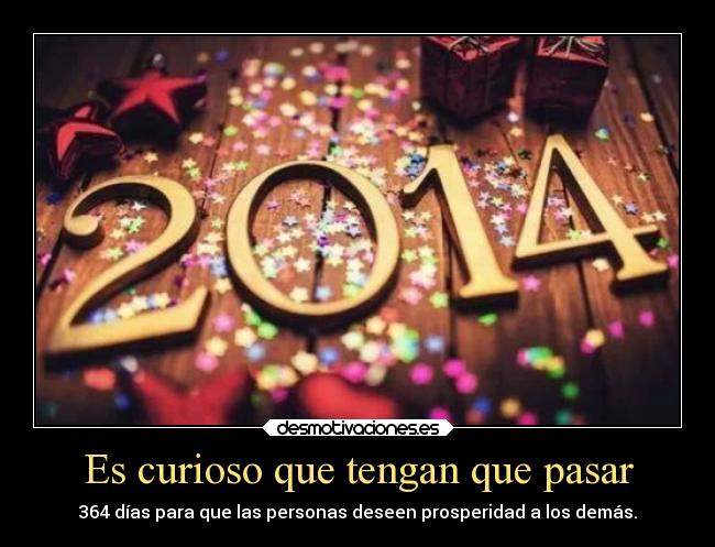 carteles felicidad fiesta prosperidad desmotivaciones