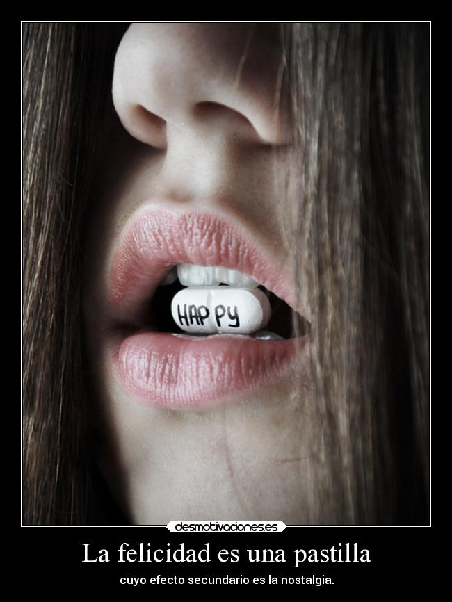 carteles felicidad felicidad nostalgia desmotivaciones