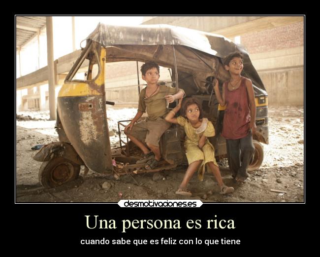 Una persona es rica - 