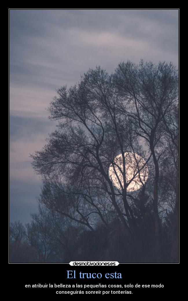 El truco esta -