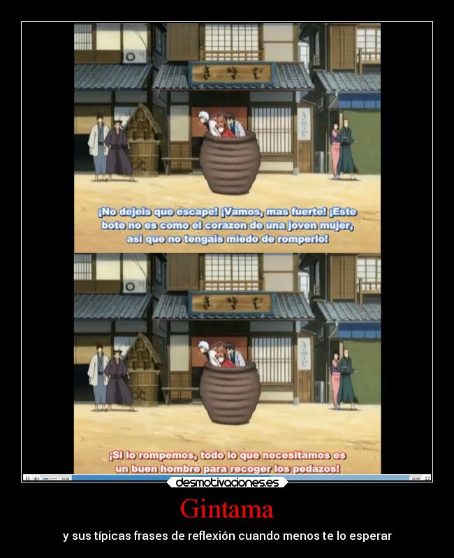 Gintama - y sus típicas frases de reflexión cuando menos te lo esperar