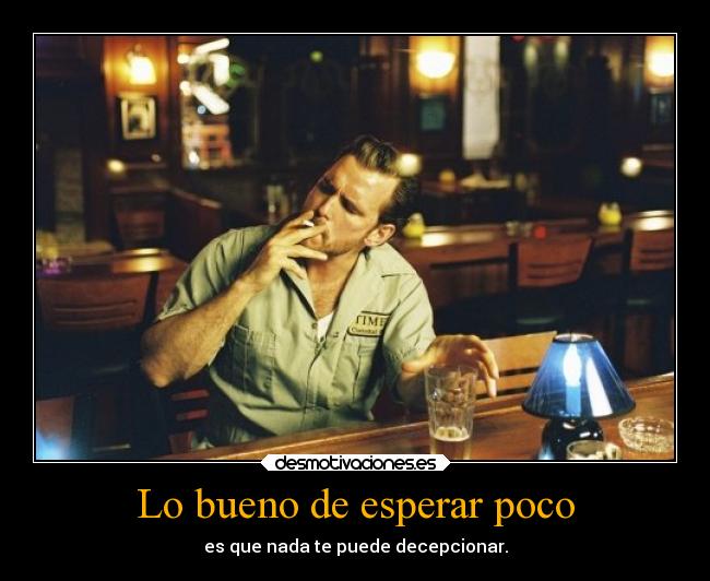 carteles frases chinaski desmotivaciones