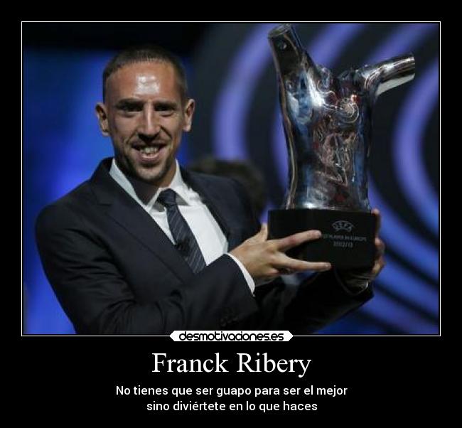 carteles frases deportes franck ribery desmotivaciones