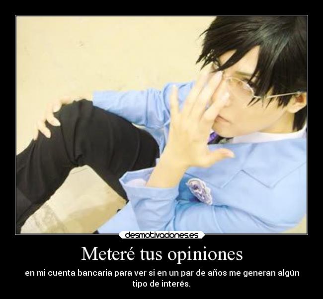 Meteré tus opiniones -