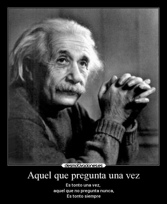 carteles frases inteligencia tontos albert einstein knuckles89 desmotivaciones