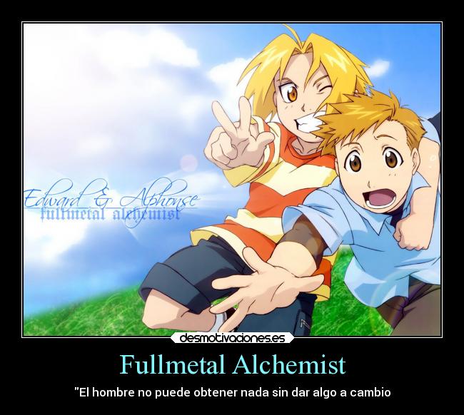 carteles frases sobre las serie fullmetal alchemist desmotivaciones