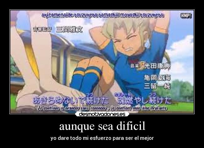 aunque sea dificil -