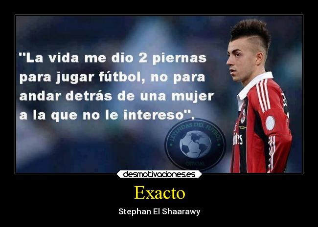 Exacto - Stephan El Shaarawy
