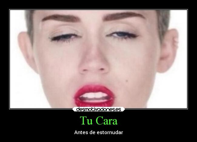 Tu Cara - Antes de estornudar