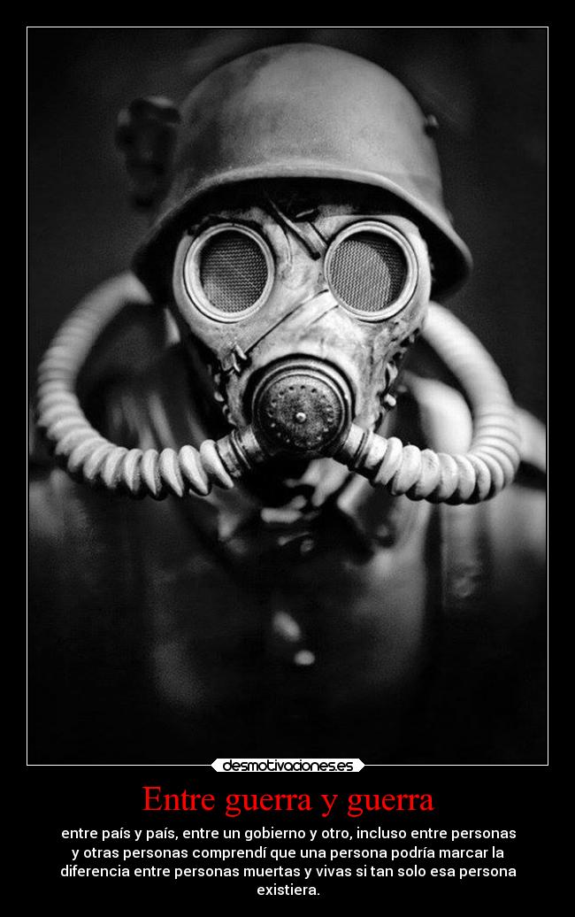 Entre guerra y guerra - 