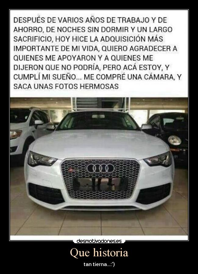 carteles historia vida historia frases coche camara nueva tierna que volvo desmotivaciones