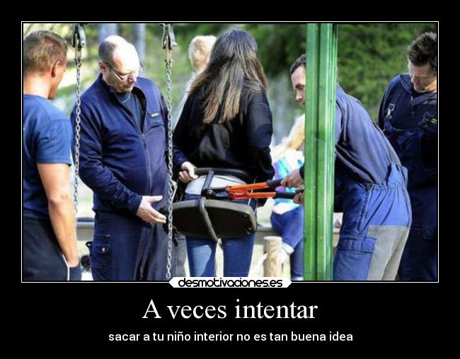 A veces intentar - 