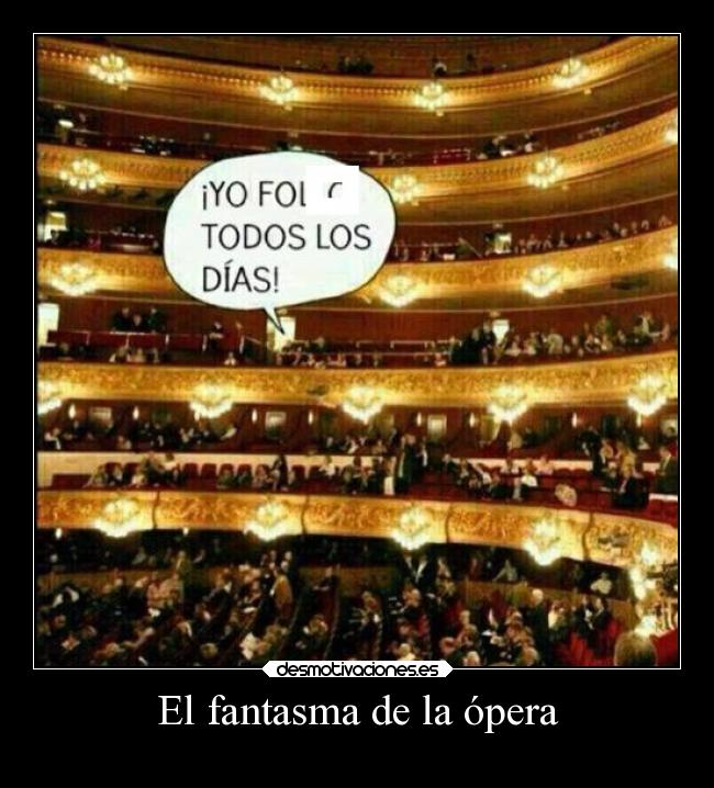 El fantasma de la ópera -