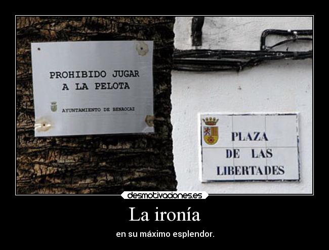 La ironía -