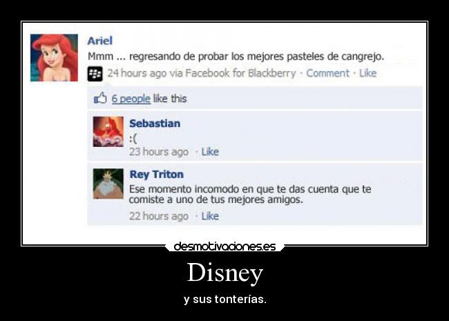 Disney - y sus tonterías.