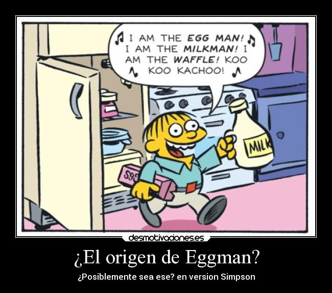 ¿El origen de Eggman? - ¿Posiblemente sea ese? en version Simpson