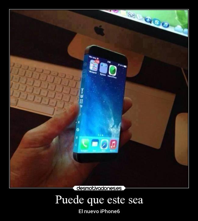 Puede que este sea - El nuevo iPhone6