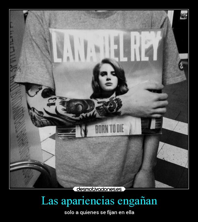 Las apariencias engañan - solo a quienes se fijan en ella