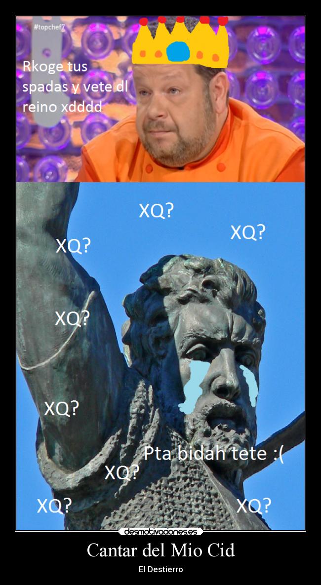 Cantar del Mio Cid - El Destierro