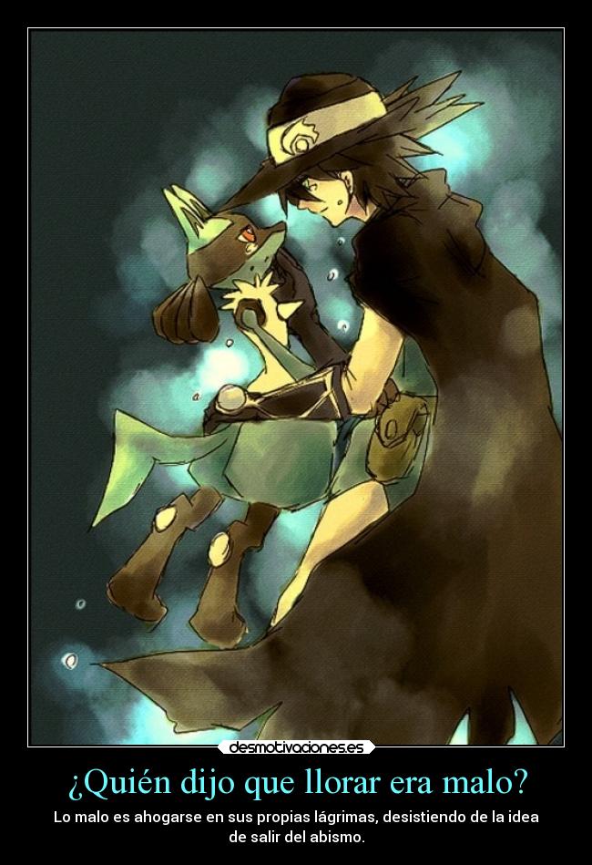 ¿Quién dijo que llorar era malo? - 