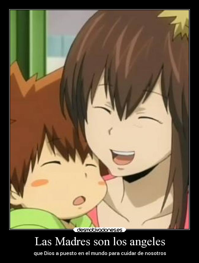 Las Madres son los angeles - 
