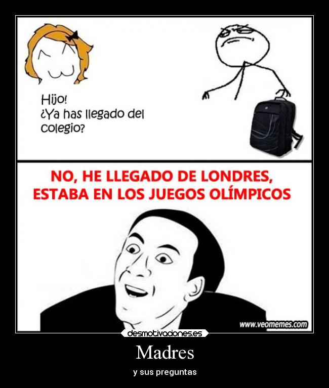 carteles madre preguntas desmotivaciones