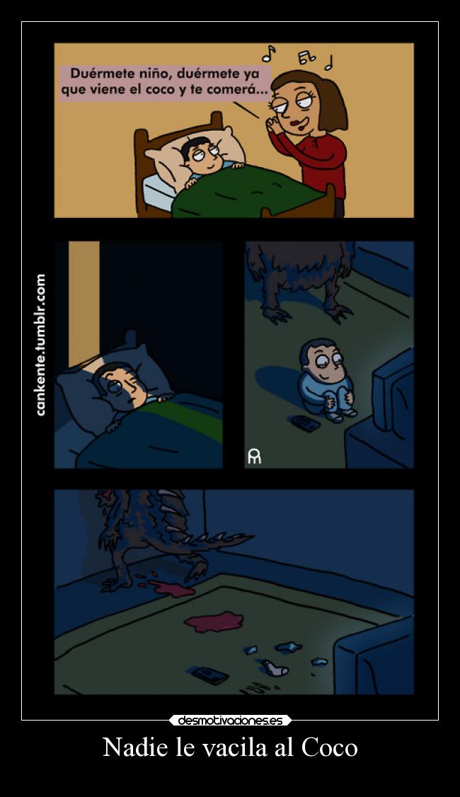 Nadie le vacila al Coco - 