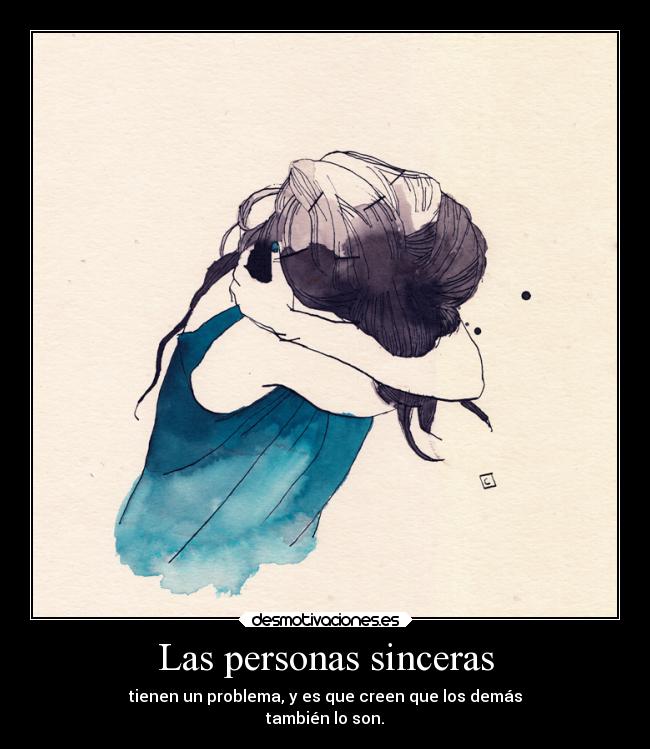 Las personas sinceras - 