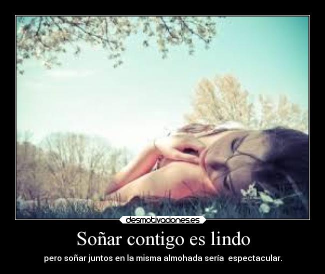Soñar contigo es lindo - 