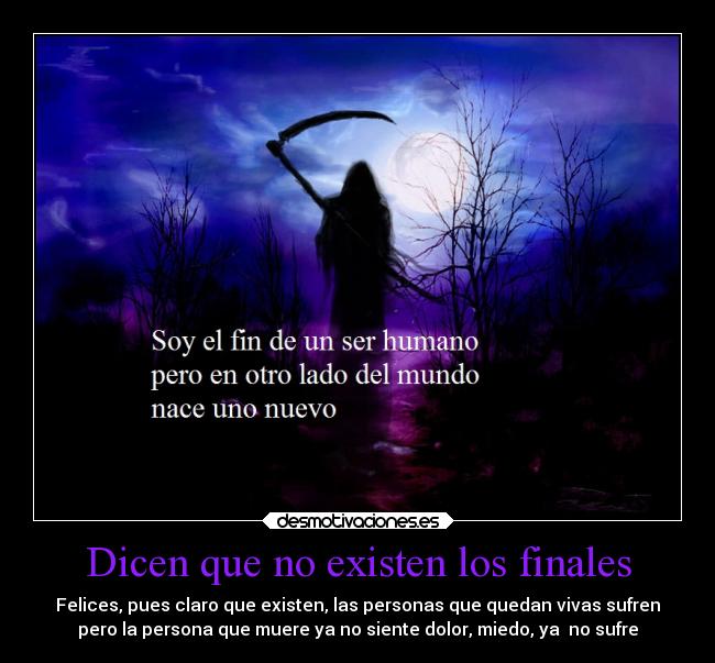 Dicen que no existen los finales - 