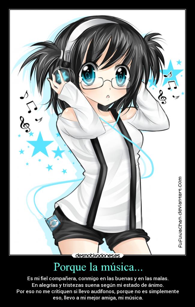 Porque la música... -
