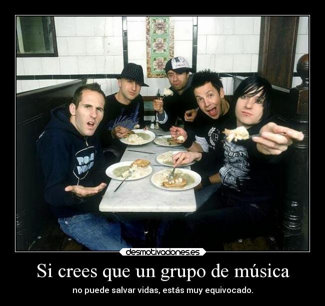 Si crees que un grupo de música - 