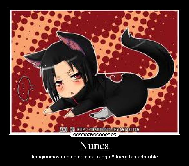 Nunca - Imaginamos que un criminal rango S fuera tan adorable