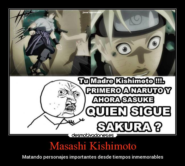 carteles naruto anime shippuden uzumaki sasuke uchiha masashi kishimoto echos reales troll desmotivaciones