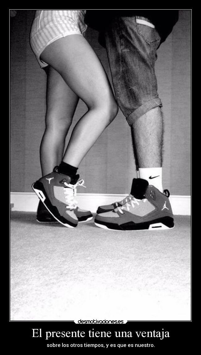 El presente tiene una ventaja -