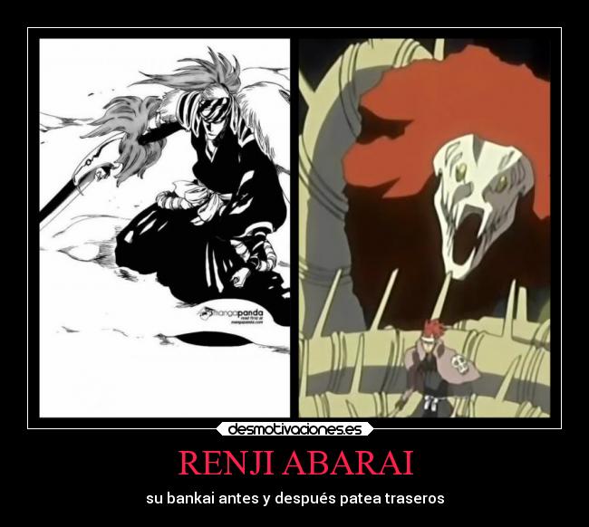 RENJI ABARAI - su bankai antes y después patea traseros