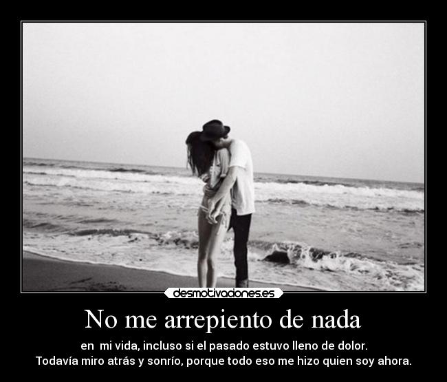 carteles pasado quien soy ahora dannaconsentida pisado desmotivaciones