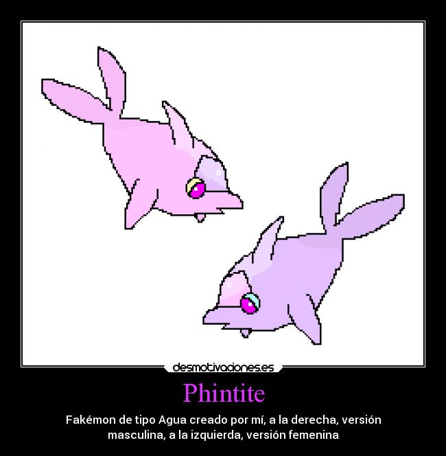 Phintite - Fakémon de tipo Agua creado por mí, a la derecha, versión
masculina, a la izquierda, versión femenina