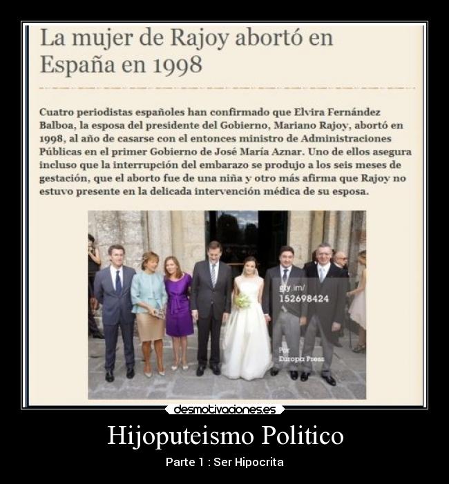 Hijoputeismo Politico - Parte 1 : Ser Hipocrita