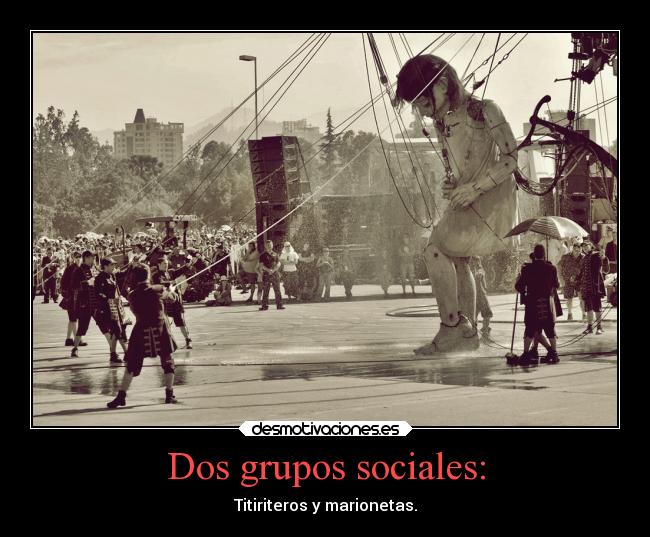 Dos grupos sociales: - 