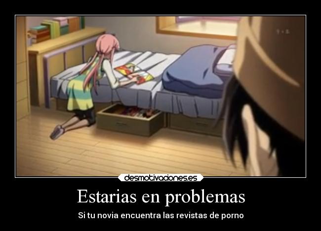 Estarias en problemas -