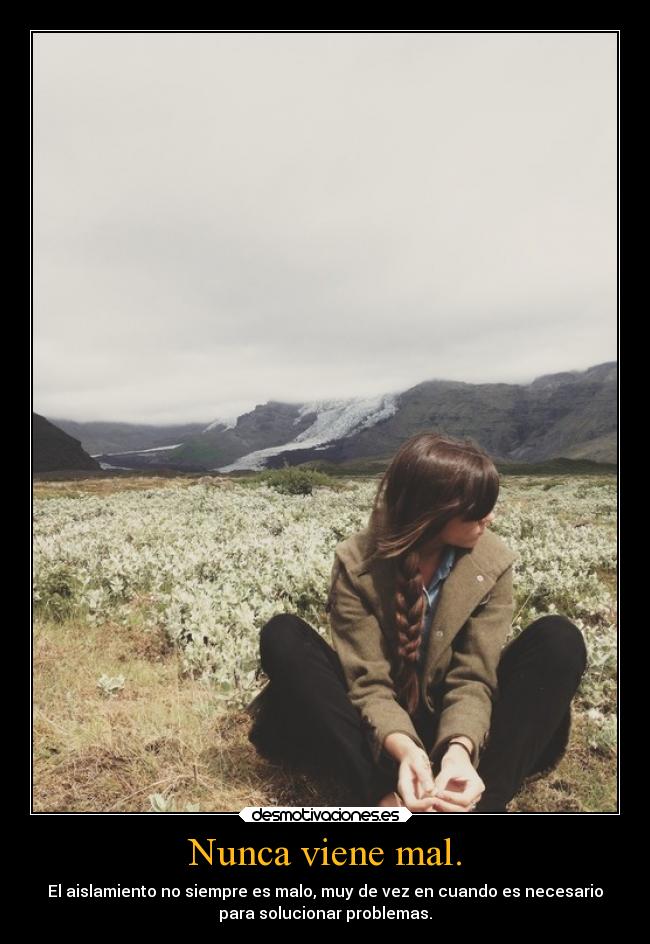 Nunca viene mal. - 