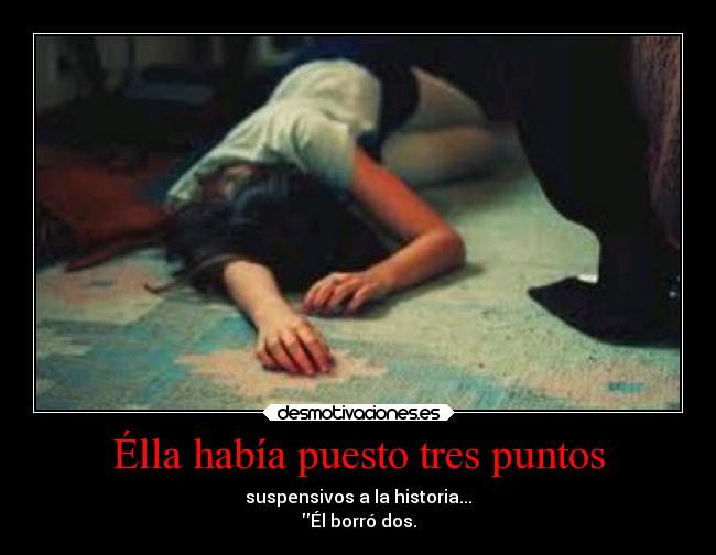 Élla había puesto tres puntos -