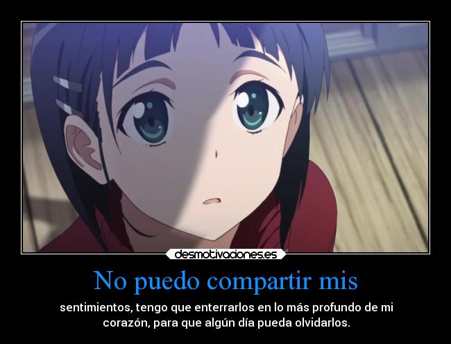 carteles sentimientos amor anime sao suguha enterrar olvidarlos desmotivaciones
