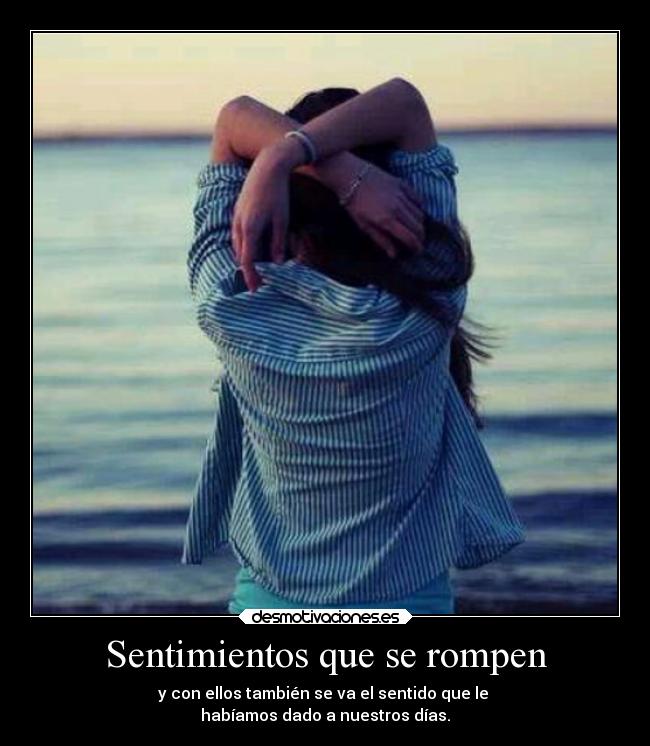 Sentimientos que se rompen - 