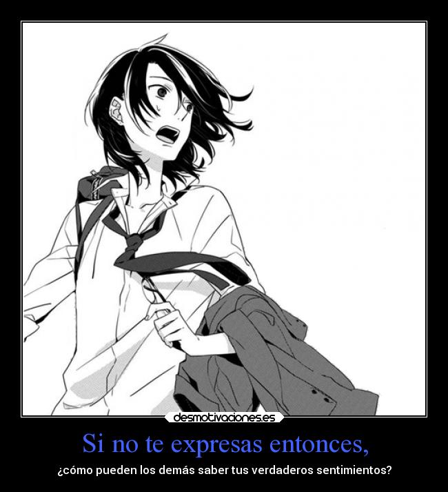 Si no te expresas entonces, - 