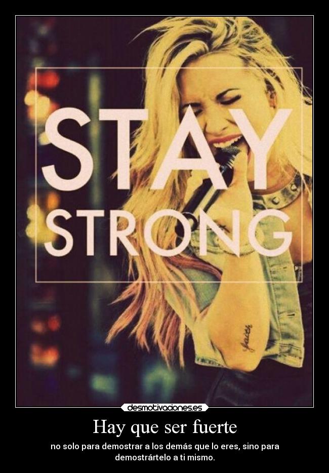 Hay que ser fuerte - 