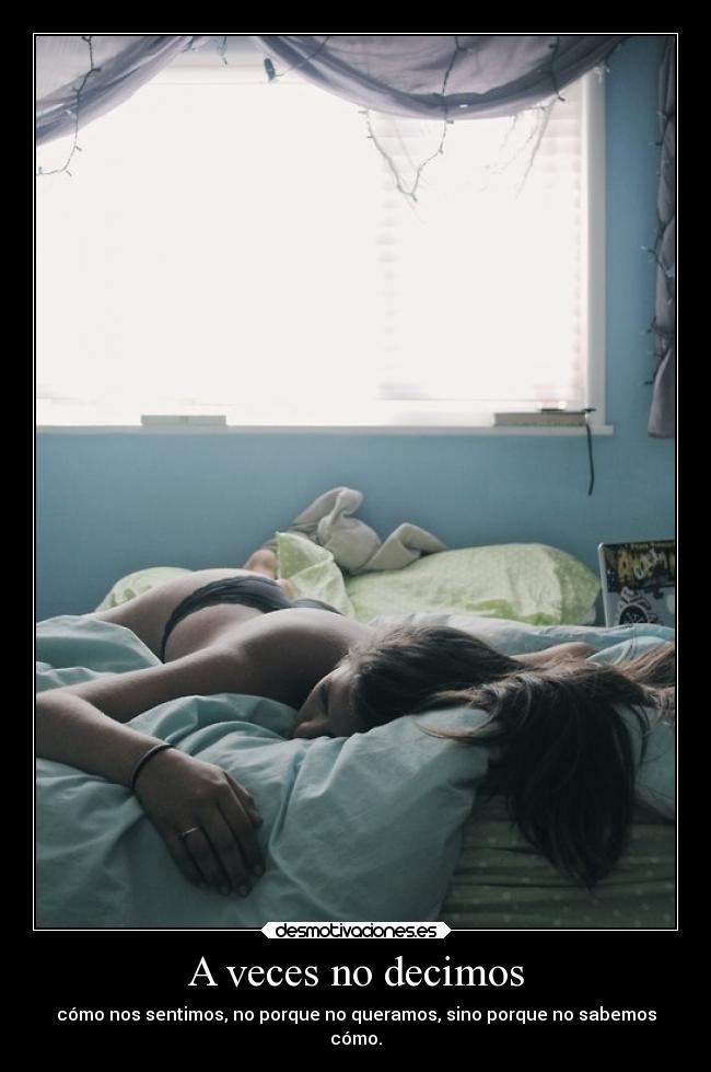 A veces no decimos - 