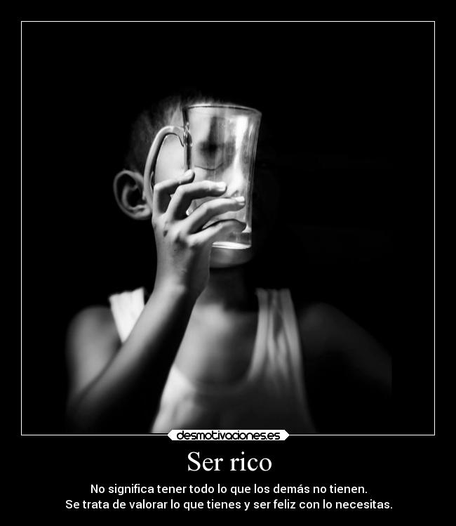 Ser rico - 
